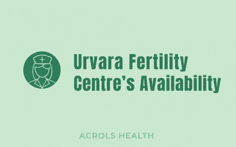 Urvara Fertility Centre’s Availability